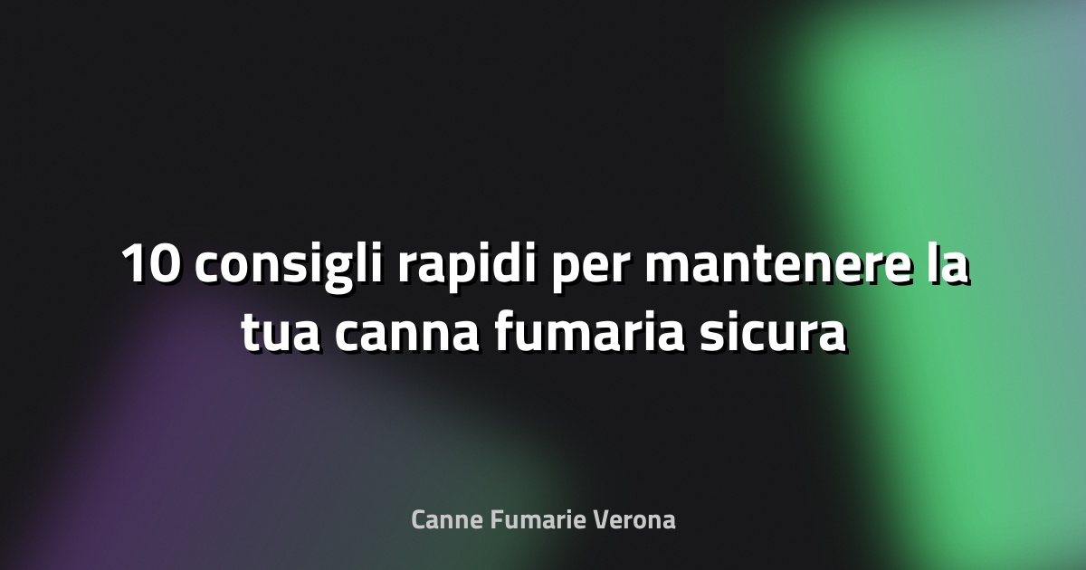 🔥 10 consigli rapidi per mantenere la tua canna fumaria sicura