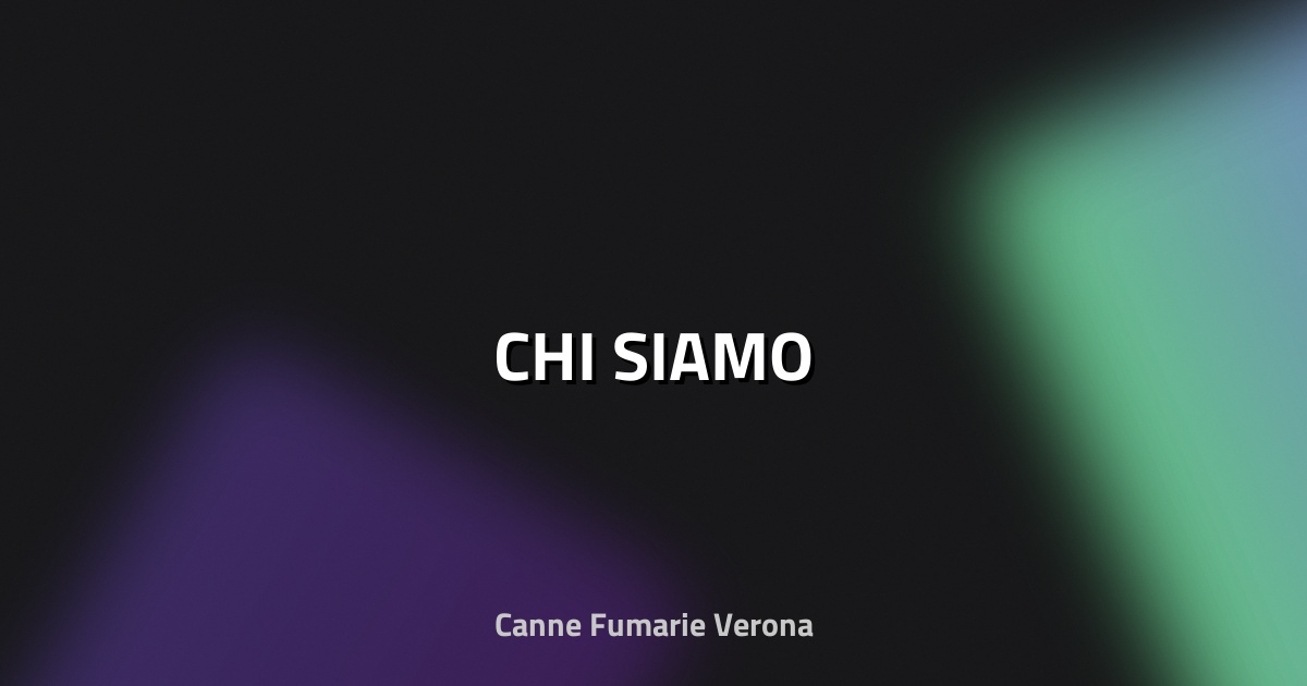 CHI SIAMO