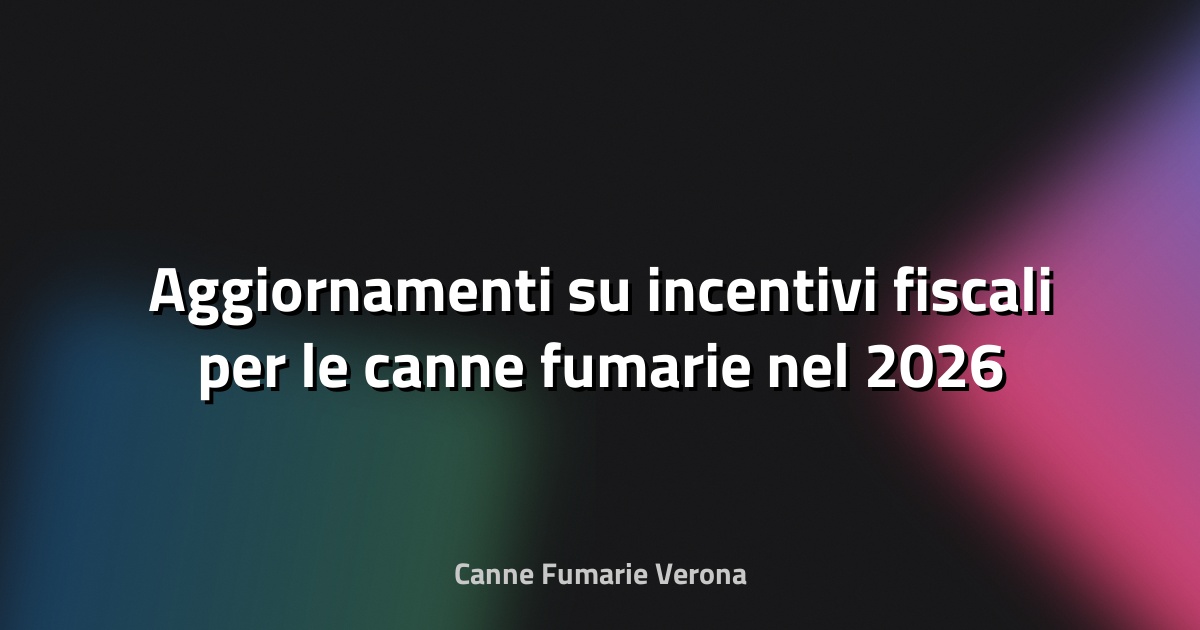 🔥 Aggiornamenti su incentivi fiscali per le canne fumarie nel 2026