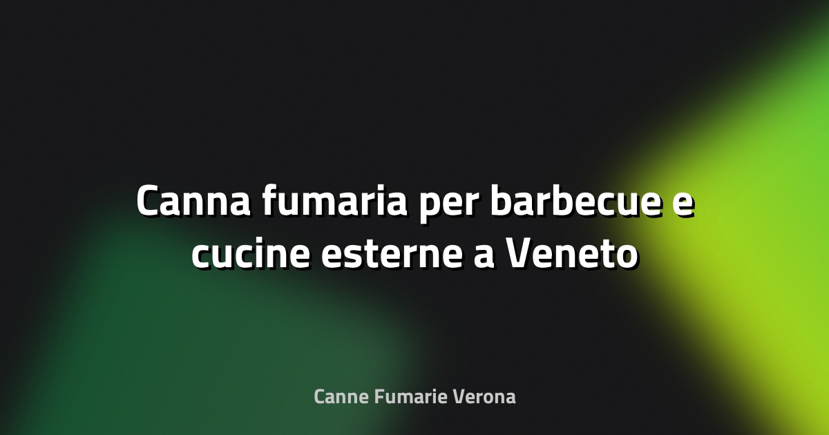 🔥 Canna fumaria per barbecue e cucine esterne a Veneto