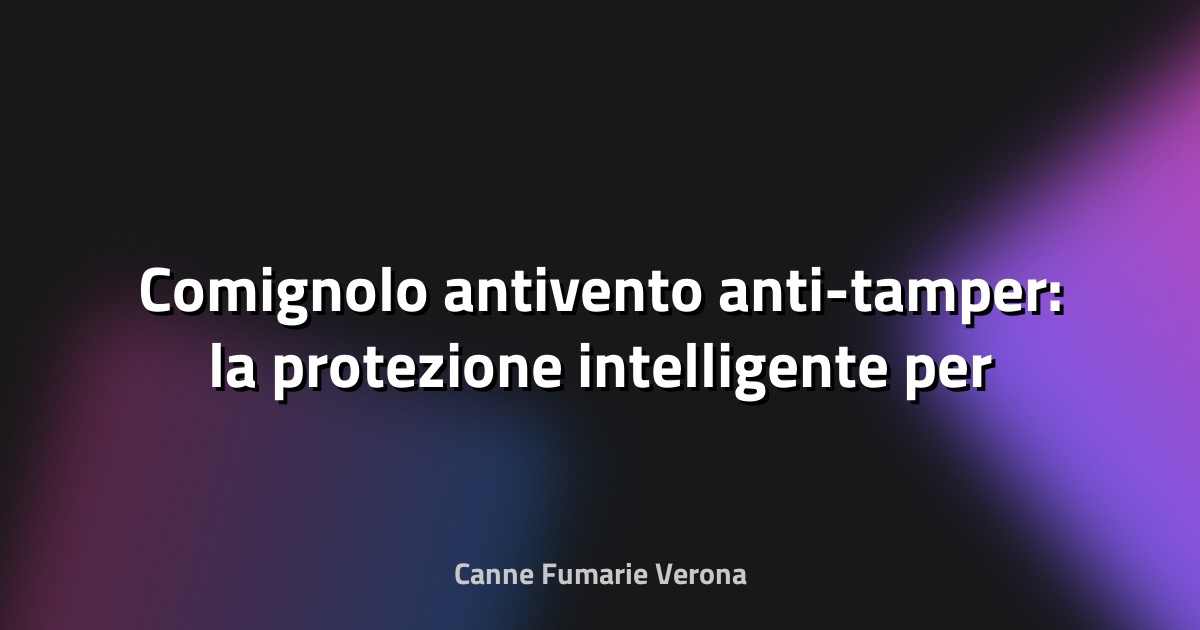 🔥 Comignolo antivento anti-tamper: la protezione intelligente per la tua canna fumaria
