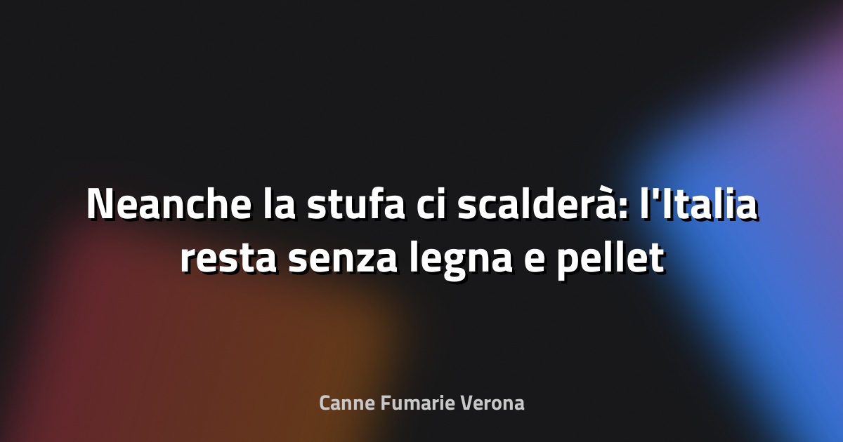🔥 Neanche la stufa ci scalderà: l'Italia resta senza legna e pellet - la Repubblica