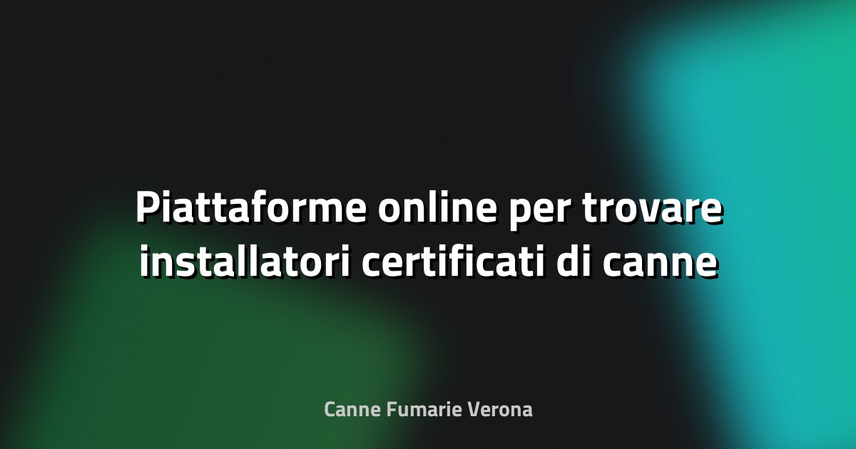 🔥 Piattaforme online per trovare installatori certificati di canne fumarie