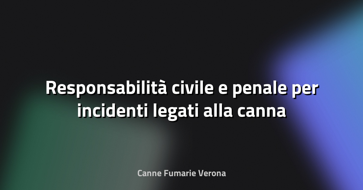 🔥 Responsabilità civile e penale per incidenti legati alla canna fumaria