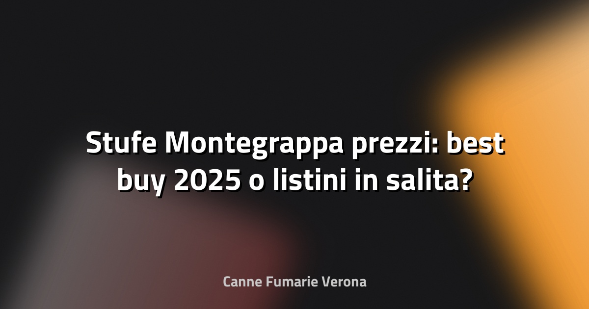 🔥 Stufe Montegrappa prezzi: best buy 2025 o listini in salita?
